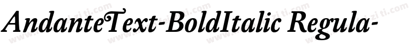 AndanteText-BoldItalic Regula字体转换